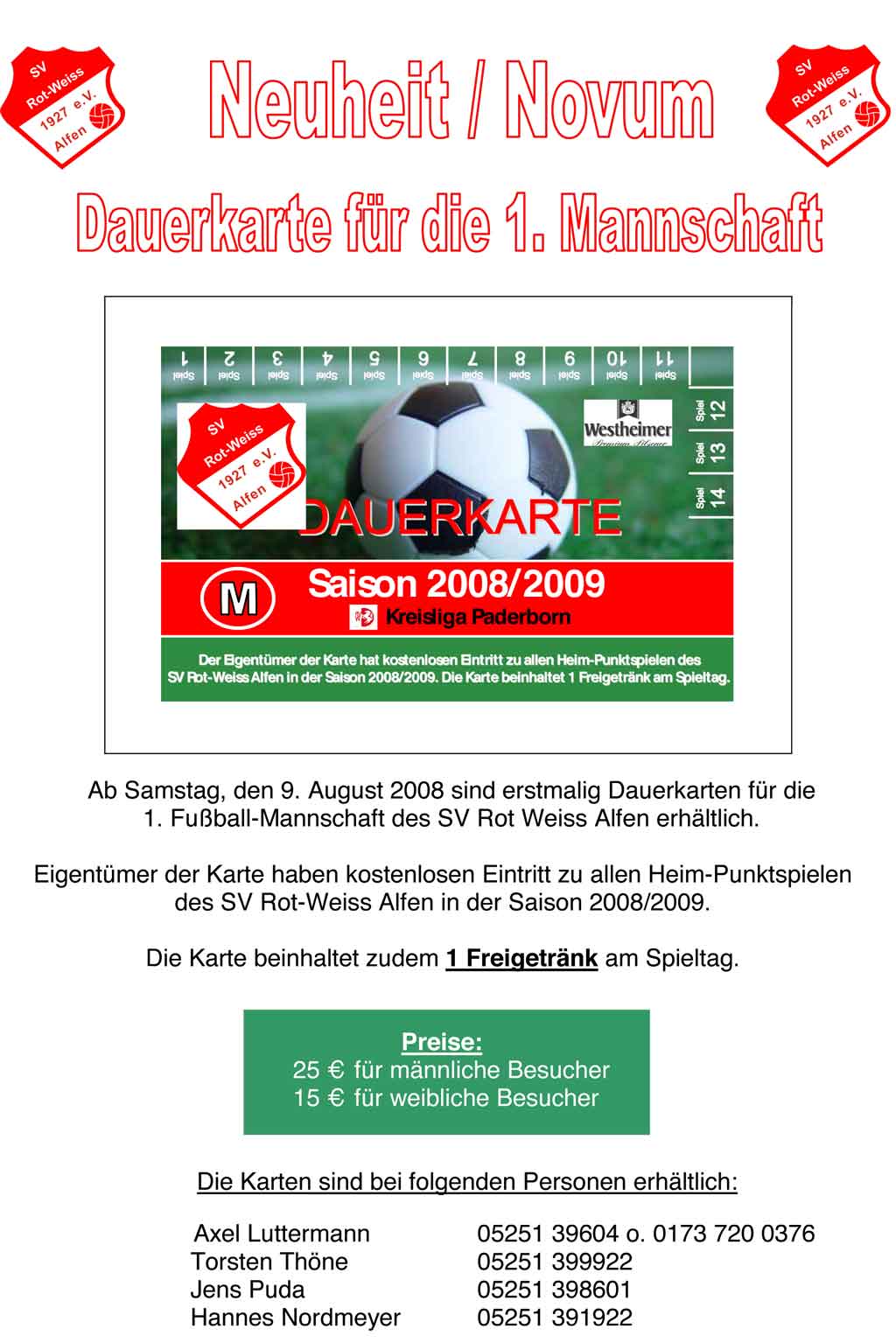 <p>Ankündigung der neuen Dauerkarte des SV RW Alfen</p>